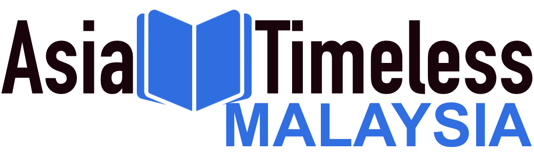Asia Timeless Malaysia | Exploring Malaysia’s Culture, Business & Trends